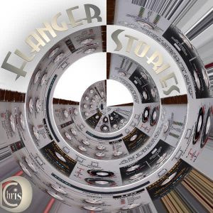 ChrisD – Flanger Stories