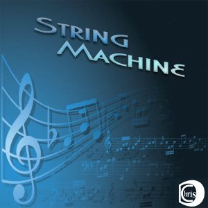 ChrisD – String Mashine