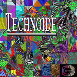 ChrisD – Techonoide
