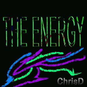 ChrisD – The Energy(D)
