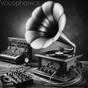 ChrisD – Vocophonics