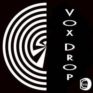 ChrisD – Vox Drop