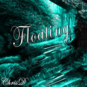 ChrisD – floating